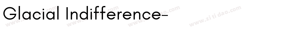 Glacial Indifference字体转换